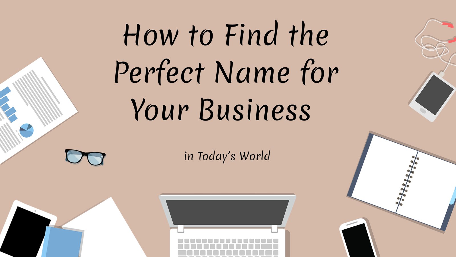 Businesspally hits Criteria to Choose a Business Name