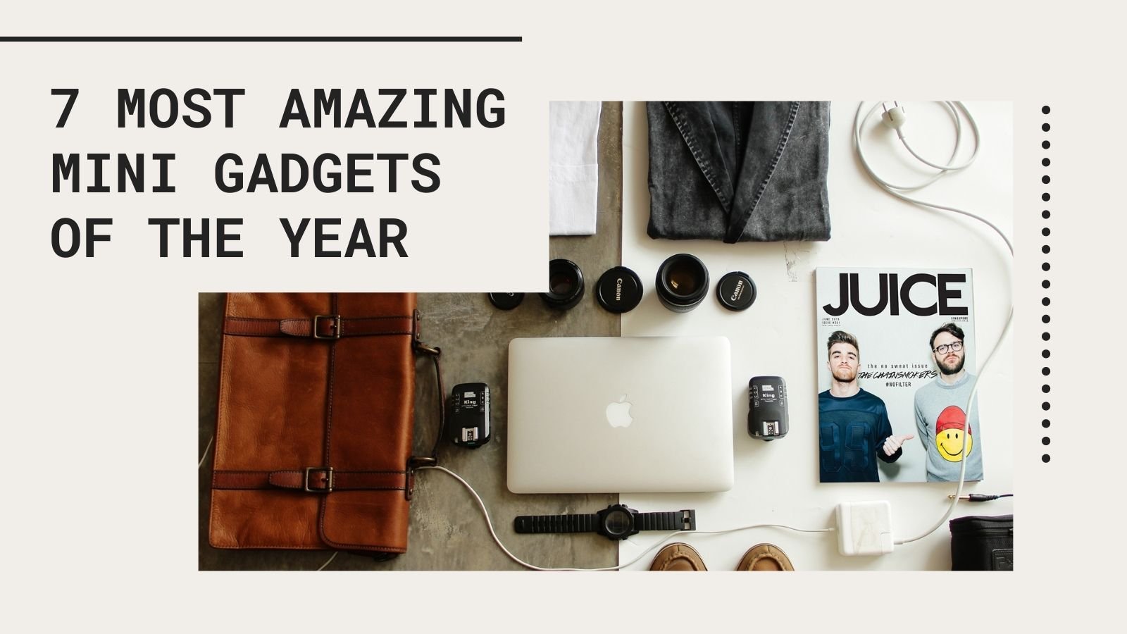 7 Most Amazing Mini Gadgets Of The Year