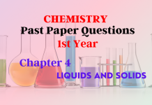 Chapter 4 - Liquid and Solid- Chemistry 1st Year