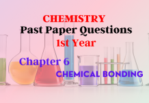 Chapter 6 - CHEMICAL BONDING- Chemistry 1st Year