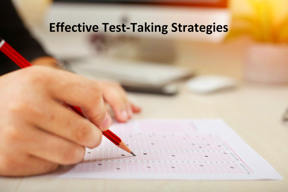 Effective Test-Taking Strategies: Acing Exams with Confidence