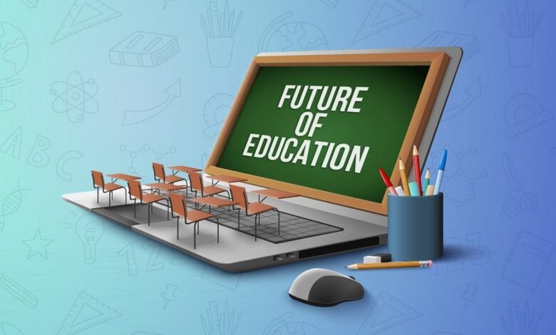 The Future of Education